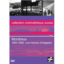 Montreux 1900-1960