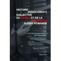 DVD Histoire (résolument) subjective du cinéma et de la télévision suisse romande de Jean-François Amiguet